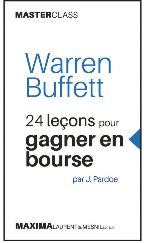 Cover of the book Warren Buffett by James Pardoe, Maxima - Laurent du Mesnil éditeur