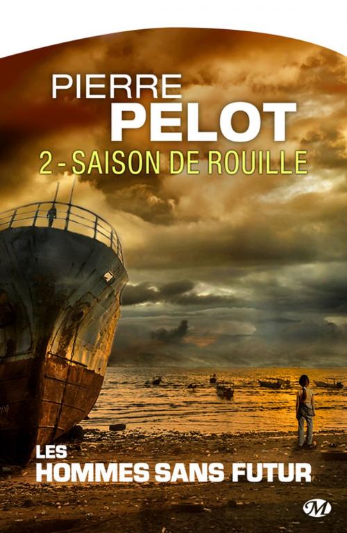 Cover of the book Saison de rouille by Pierre Pelot, Bragelonne