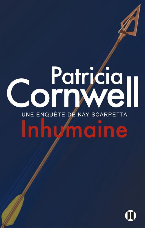 Cover of the book Inhumaine by Patricia Cornwell, Editions des Deux Terres