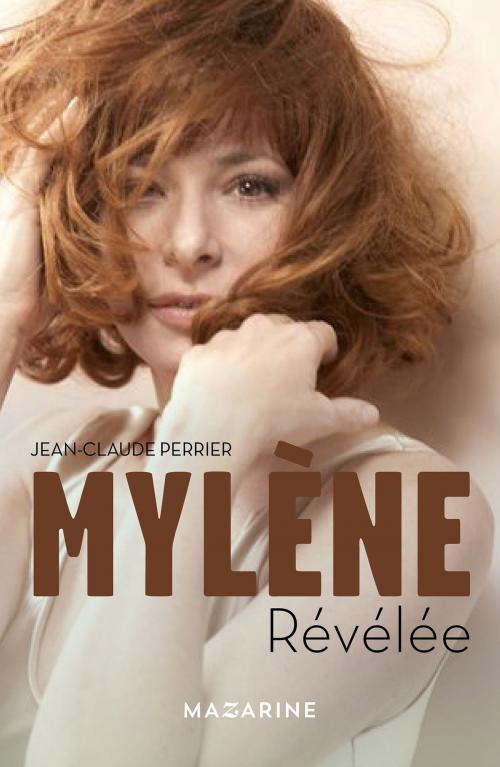 Cover of the book Mylène by Jean-Claude Perrier, Fayard/Mazarine