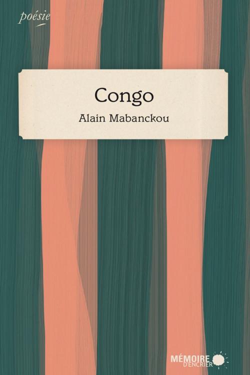 Cover of the book Congo by Alain Mabanckou, Mémoire d'encrier
