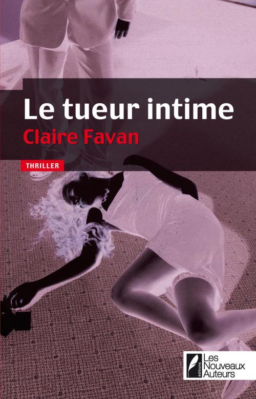 Cover of the book Le tueur intime by Claire Favan, Editions Prisma