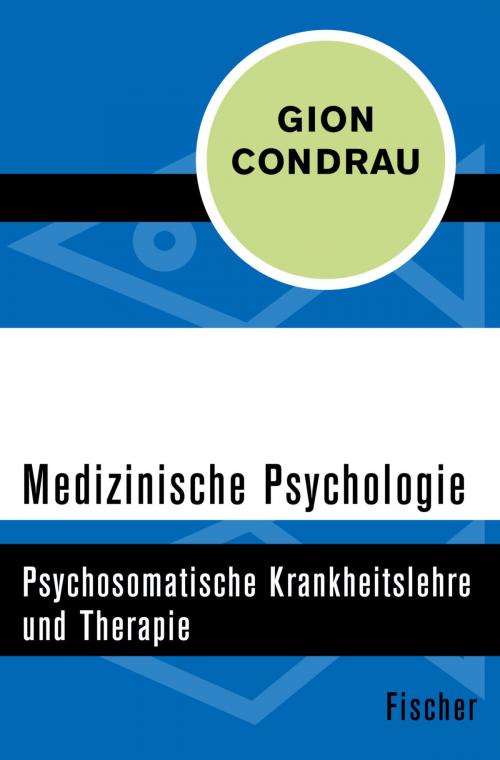 Cover of the book Medizinische Psychologie by Gion Condrau, FISCHER Digital