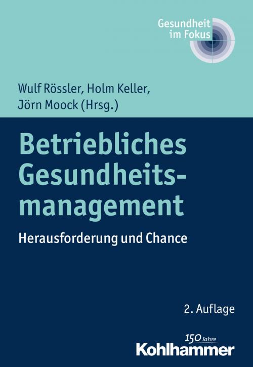 Cover of the book Betriebliches Gesundheitsmanagement by Leuphana Universität Lüneburg, Kohlhammer Verlag