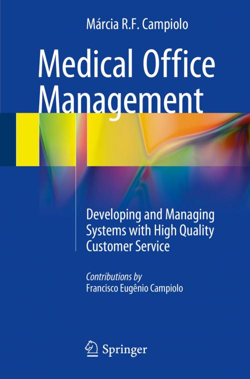 Cover of the book Medical Office Management by Márcia R. F. Campiolo, Springer International Publishing