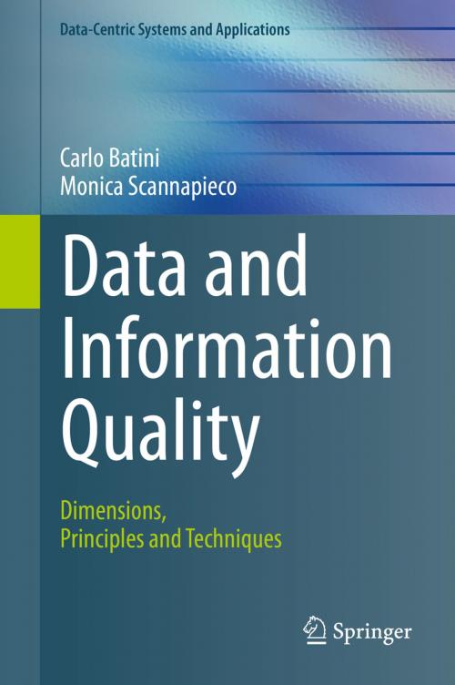 Cover of the book Data and Information Quality by Carlo Batini, Monica Scannapieco, Springer International Publishing