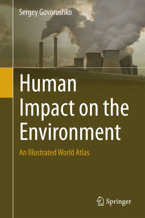Cover of the book Human Impact on the Environment by Sergey Govorushko, Springer International Publishing