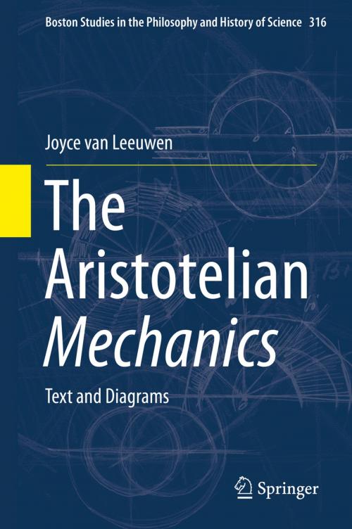 Cover of the book The Aristotelian Mechanics by Joyce van Leeuwen, Springer International Publishing