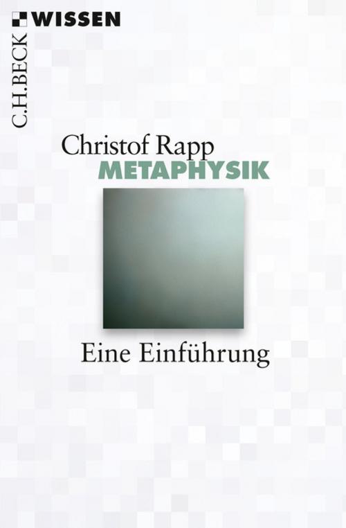 Cover of the book Metaphysik by Christof Rapp, C.H.Beck