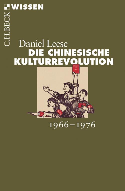 Cover of the book Die chinesische Kulturrevolution by Daniel Leese, C.H.Beck