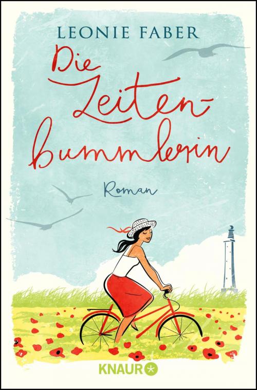 Cover of the book Die Zeitenbummlerin by Leonie Faber, Knaur eBook