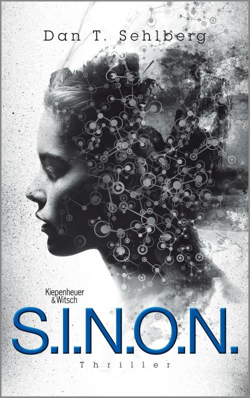 Cover of the book Sinon by Dan T. Sehlberg, Kiepenheuer & Witsch eBook