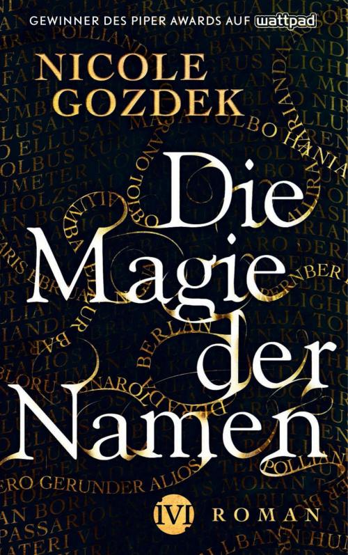 Cover of the book Die Magie der Namen by Nicole Gozdek, Piper ebooks