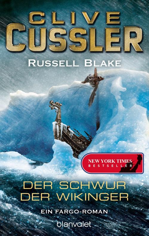 Cover of the book Der Schwur der Wikinger by Clive Cussler, Russell Blake, Blanvalet Taschenbuch Verlag