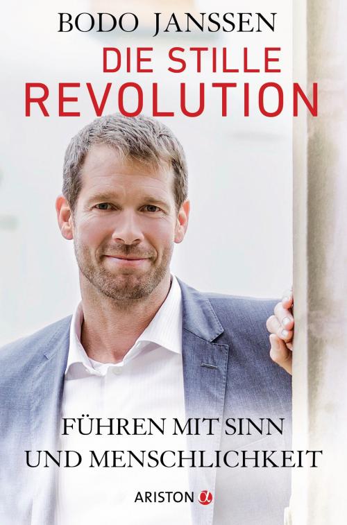 Cover of the book Die stille Revolution by Bodo Janssen, Ariston