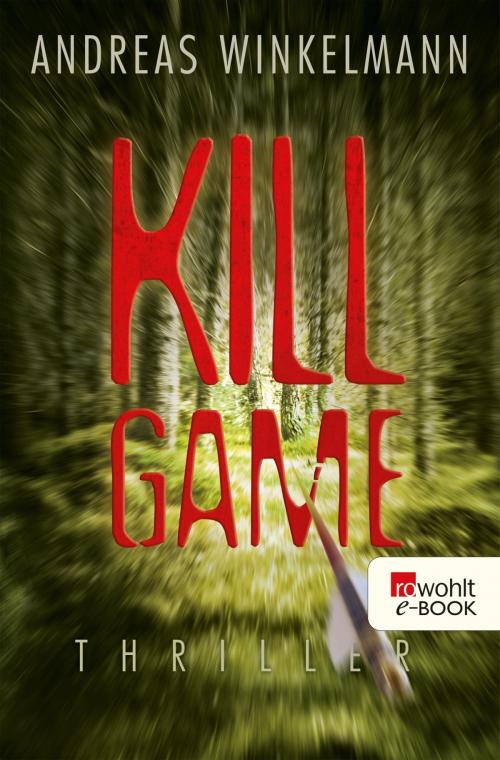 Cover of the book Killgame by Andreas Winkelmann, Rowohlt E-Book