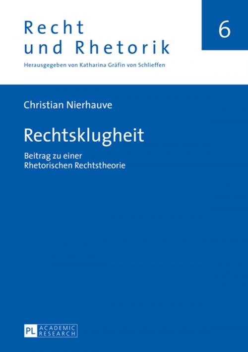 Cover of the book Rechtsklugheit by Christian Nierhauve, Peter Lang