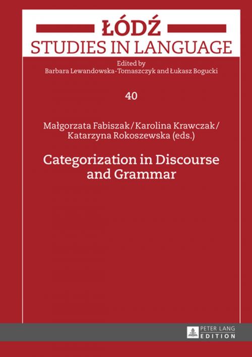 Cover of the book Categorization in Discourse and Grammar by , Peter Lang
