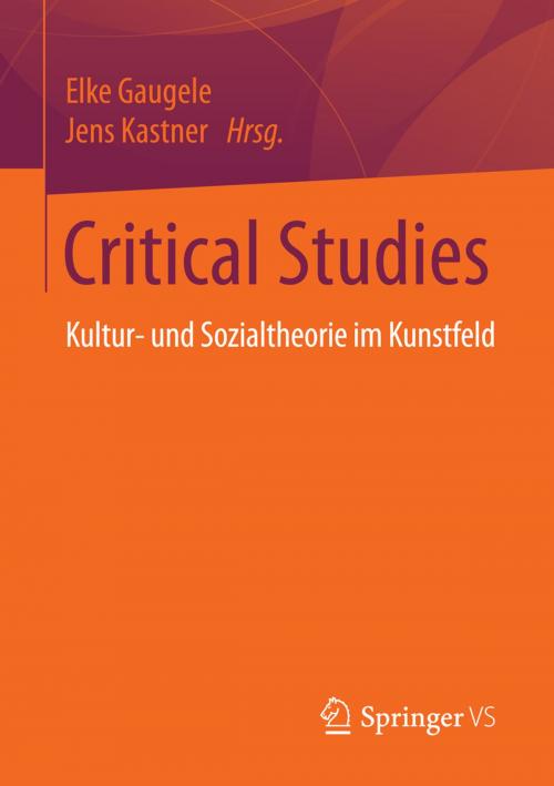 Cover of the book Critical Studies by , Springer Fachmedien Wiesbaden