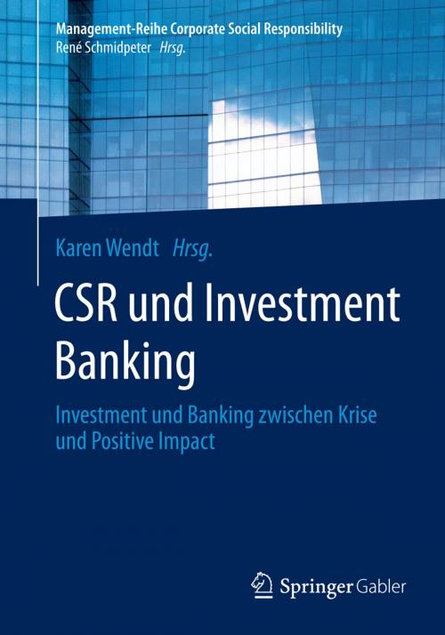 Cover of the book CSR und Investment Banking by , Springer Berlin Heidelberg