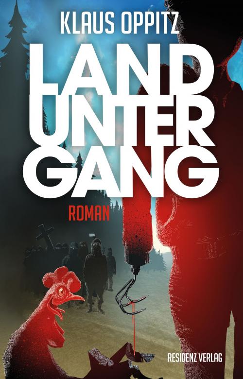 Cover of the book Landuntergang by Klaus Oppitz, Residenz Verlag