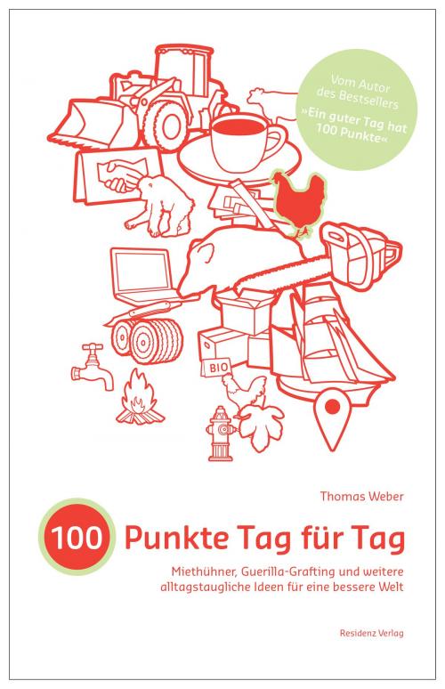 Cover of the book 100 Punkte Tag für Tag by Thomas Weber, Residenz Verlag