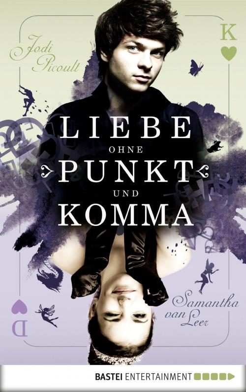 Cover of the book Liebe ohne Punkt und Komma by Jodi Picoult, Samantha van Leer, Boje