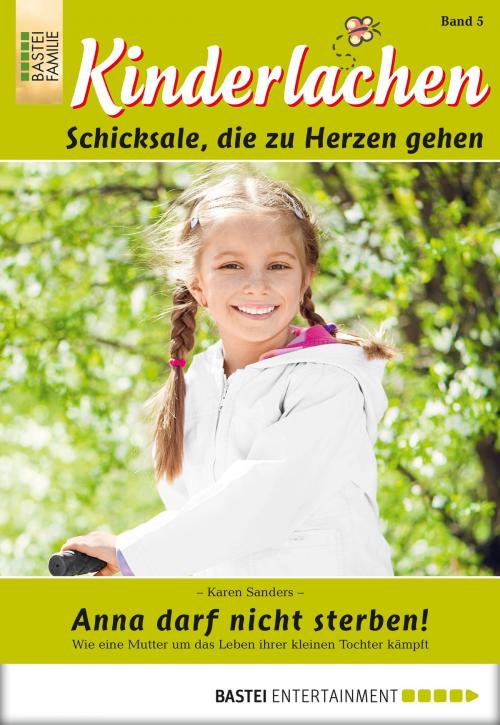 Cover of the book Kinderlachen - Folge 005 by Karen Sanders, Bastei Entertainment