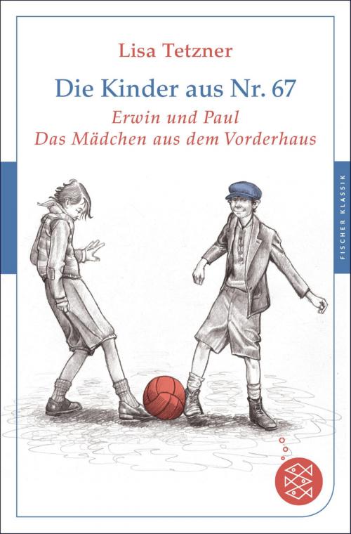Cover of the book Die Kinder aus Nr. 67 by Lisa Tetzner, FKJV: FISCHER Kinder- und Jugendbuch E-Books