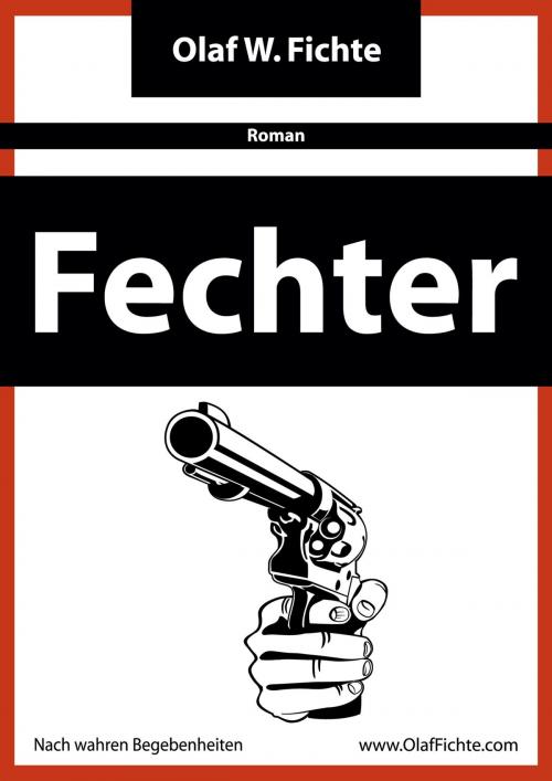Cover of the book Fechter by Olaf W. Fichte, neobooks