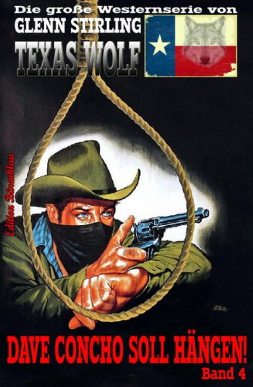 Cover of the book Dave Concho soll hängen by Glenn Stirling, BookRix
