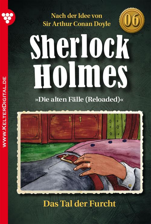 Cover of the book Sherlock Holmes 6 – Kriminalroman by Sir Arthur Conan Doyle, Thomas Tippner, Kelter Media