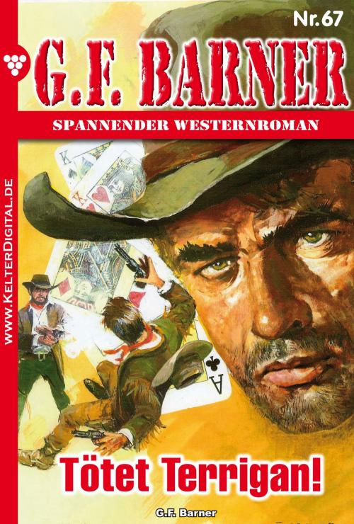 Cover of the book G.F. Barner 67 – Western by G.F. Barner, Kelter Media