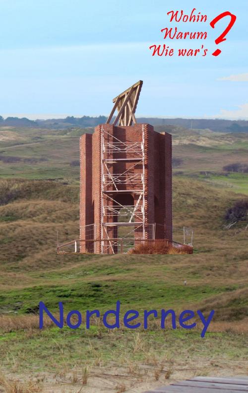 Cover of the book Norderney by Ute Fischer, Bernhard Siegmund, Books on Demand