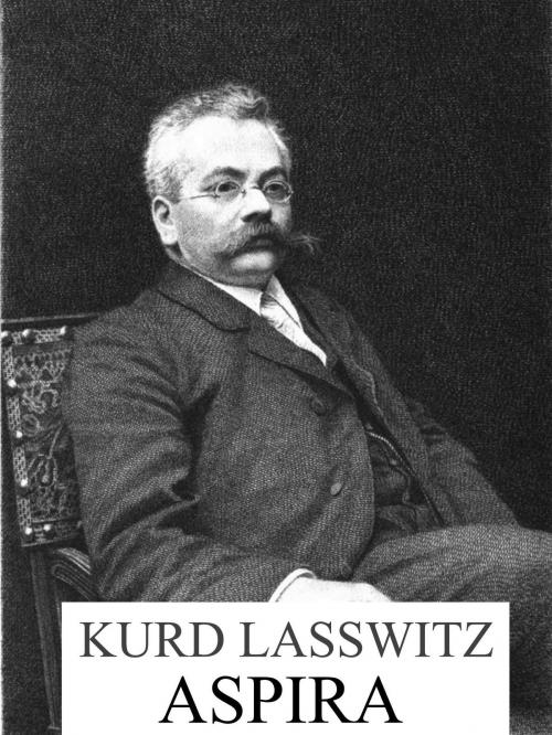 Cover of the book Aspira by Kurd Laßwitz, Books on Demand