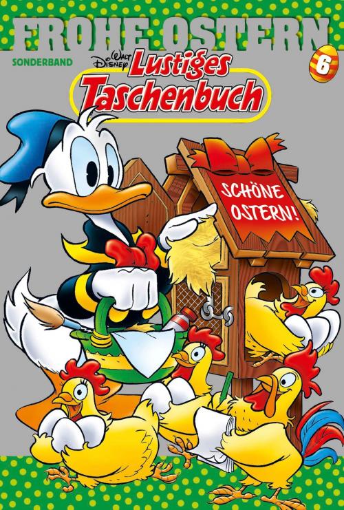 Cover of the book Lustiges Taschenbuch Frohe Ostern 06 by Walt Disney, Walt Disney, Egmont Ehapa Media.digital