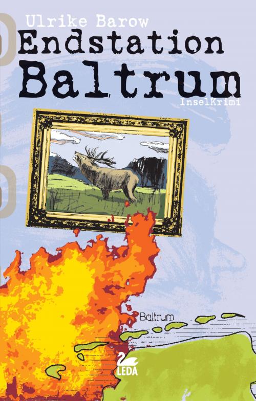 Cover of the book Endstation Baltrum: Inselkrimi by Ulrike Barow, Leda Verlag