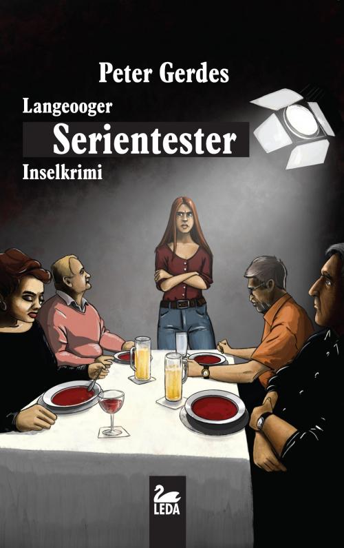 Cover of the book Langeooger Serientester: Ostfriesland Inselkrimi by Peter Gerdes, Leda Verlag