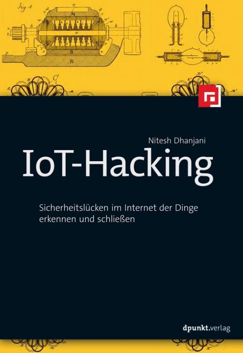 Cover of the book IoT-Hacking by Nitesh Dhanjani, dpunkt.verlag