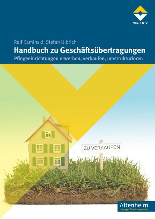 Cover of the book Handbuch zu Geschäftsübertragungen by Ralf Kaminski, Stefan Ulbrich, Vincentz Network
