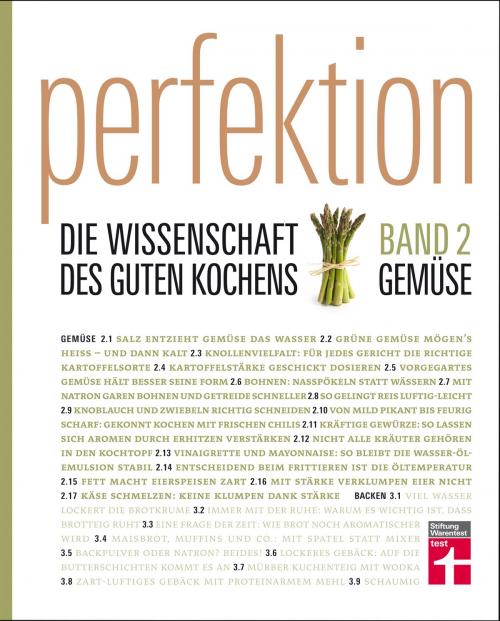 Cover of the book Perfektion. Die Wissenschaft des guten Kochens. Gemüse by , Stiftung Warentest