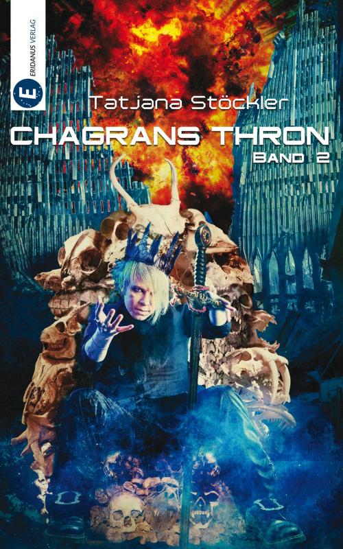 Cover of the book Chagrans Thron - Band 2 by Tatjana Stöckler, Eridanus Verlag