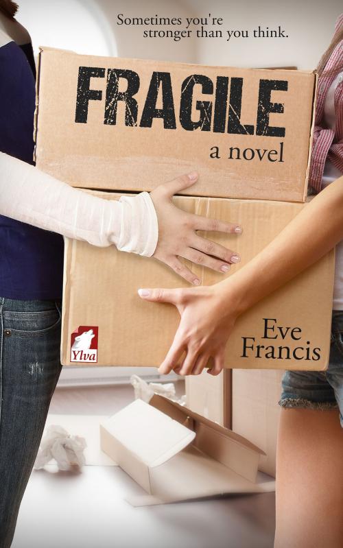 Cover of the book Fragile by Eve Francis, Ylva Publishing