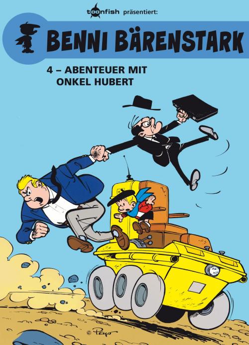 Cover of the book Benni Bärenstark Bd. 4: Abenteuer mit Onkel Hubert by Peyo, Gos, Peyo, Walthéry, toonfish