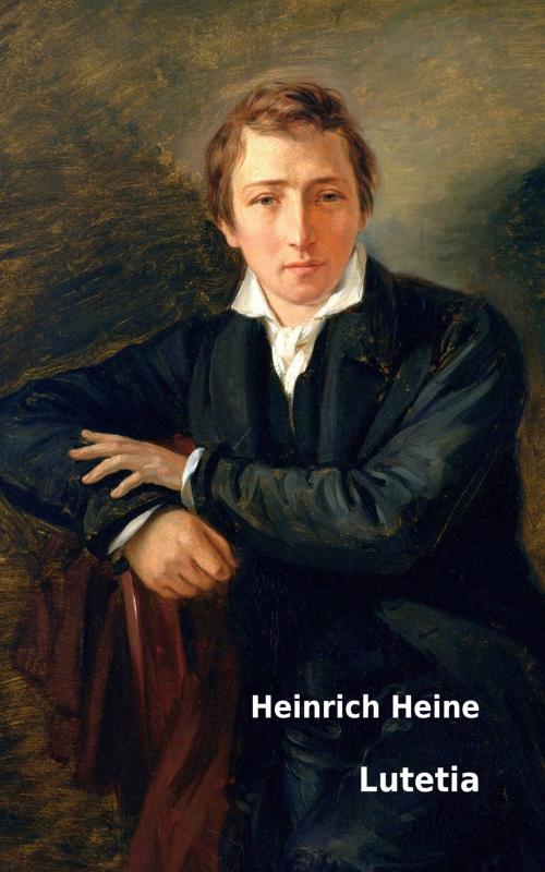 Cover of the book Lutetia by Heinrich Heine, Nexx