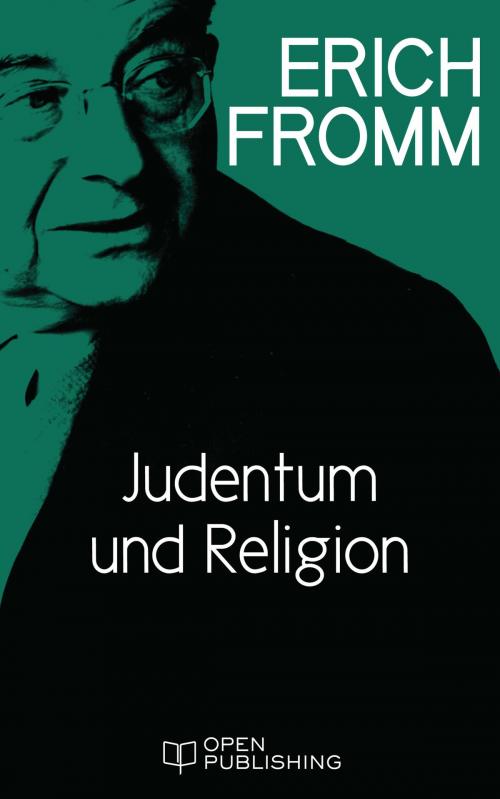Cover of the book Judentum und Religion by Erich Fromm, Edition Erich Fromm