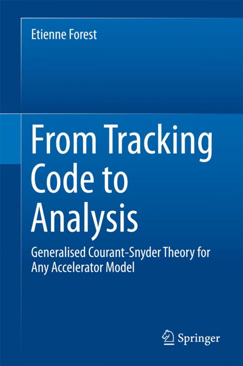 Cover of the book From Tracking Code to Analysis by Etienne Forest, Springer Japan