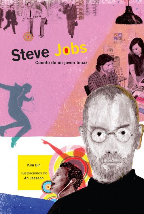 Cover of the book Steve Jobs by Kim Ljin, Ediciones SM