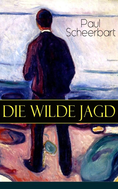 Cover of the book Die wilde Jagd by Paul Scheerbart, e-artnow