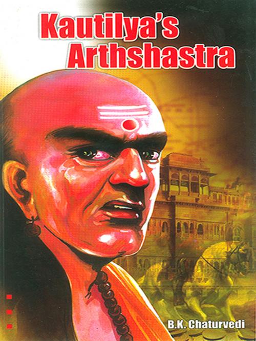 Cover of the book Kautilya’s Arthshastra by B.K. Chaturvedi, Diamond Pocket Books Pvt ltd.